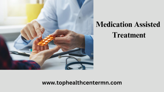 Best Medication Assisted Treatment in Minneapolis