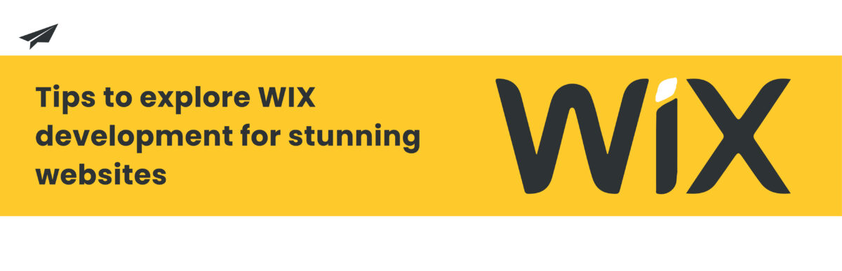 Tips-to-explore-WIX-development-for-stunning-websites