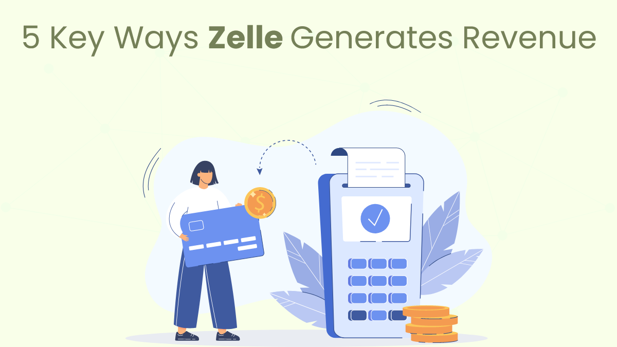 zelle revenue