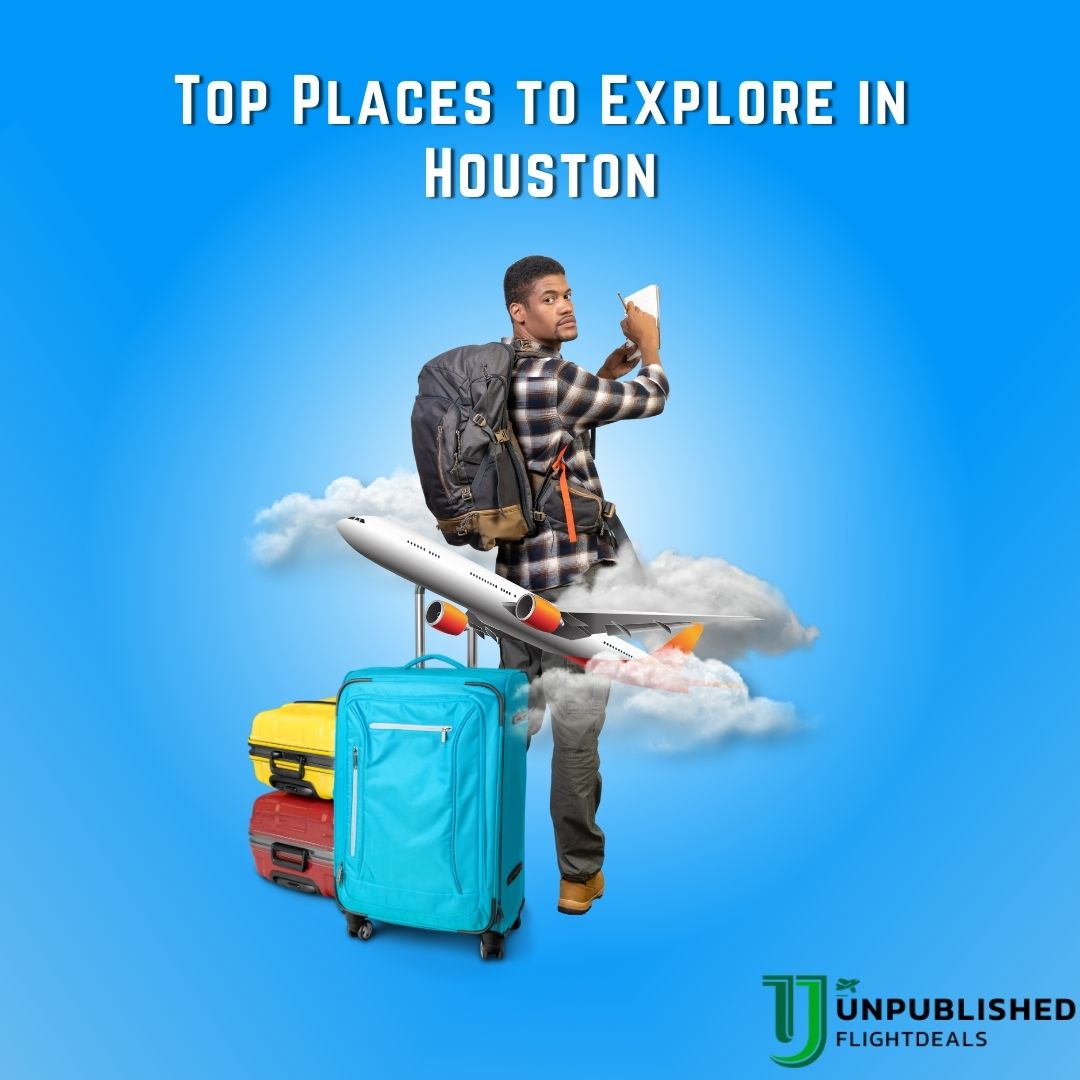 Best Places to Explore in Houston