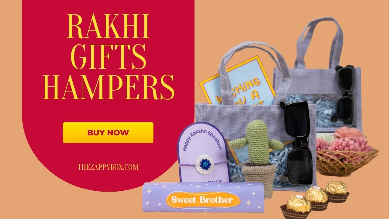 Unique Rakhi Gift Hampers for a Memorable Celebration