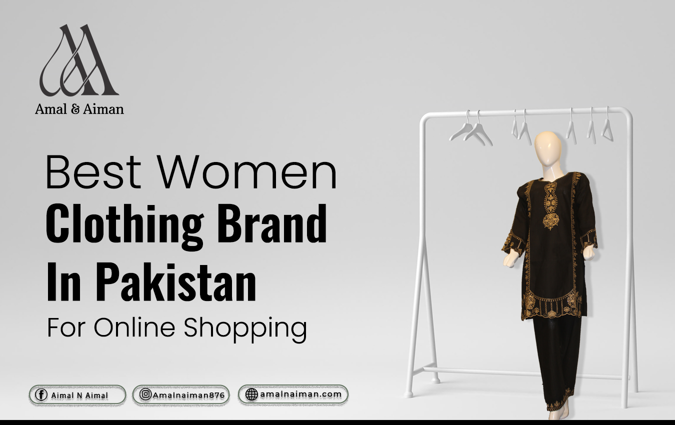 Best Women Clothing Brand in Pakistan for Online Shopping