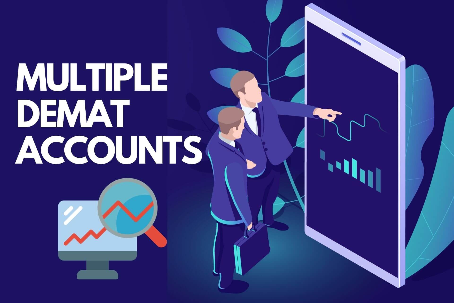 Is It Possible To Open Multiple Demat Accounts in India