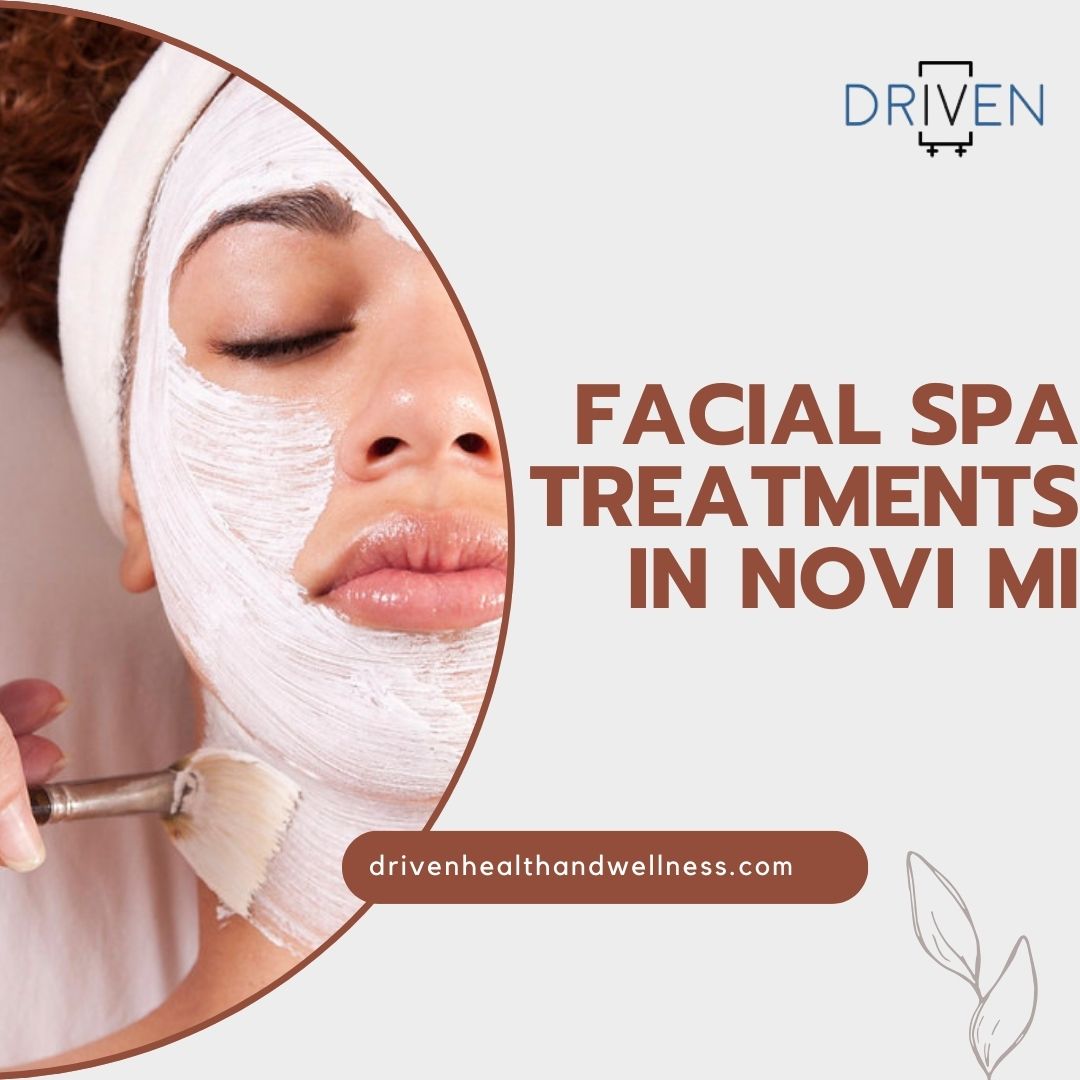 Facial Spa Treatments in Novi MI