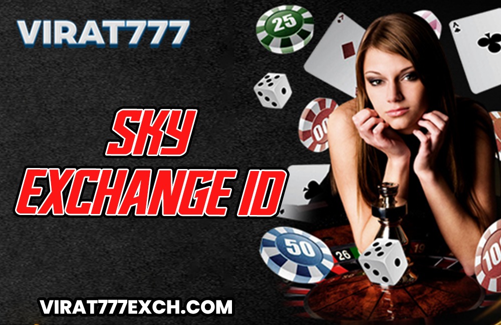 Sky Exchange ID: Casino and Sports Betting ID at Sky Exchange ID