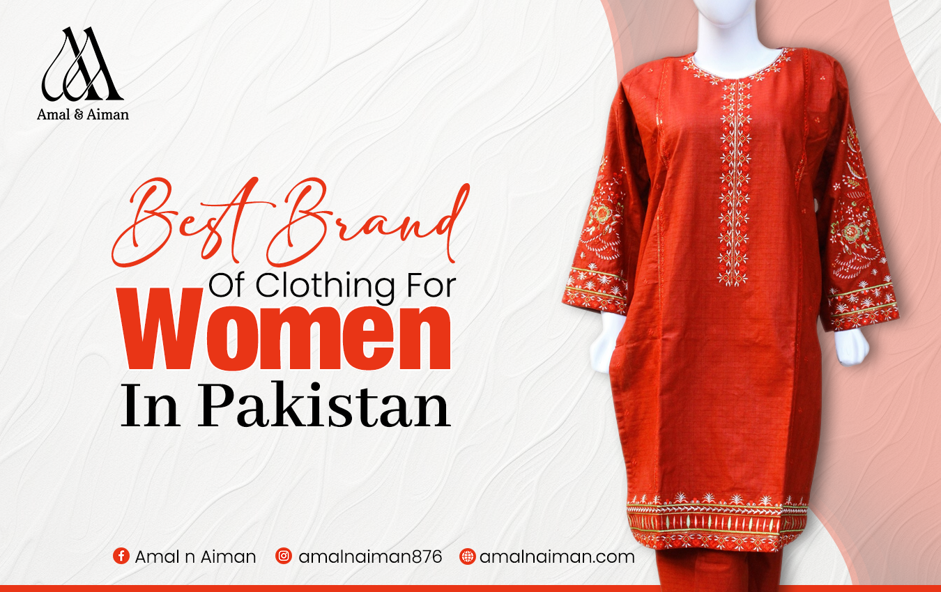 Best Brand of Clothing For Women in Pakistan