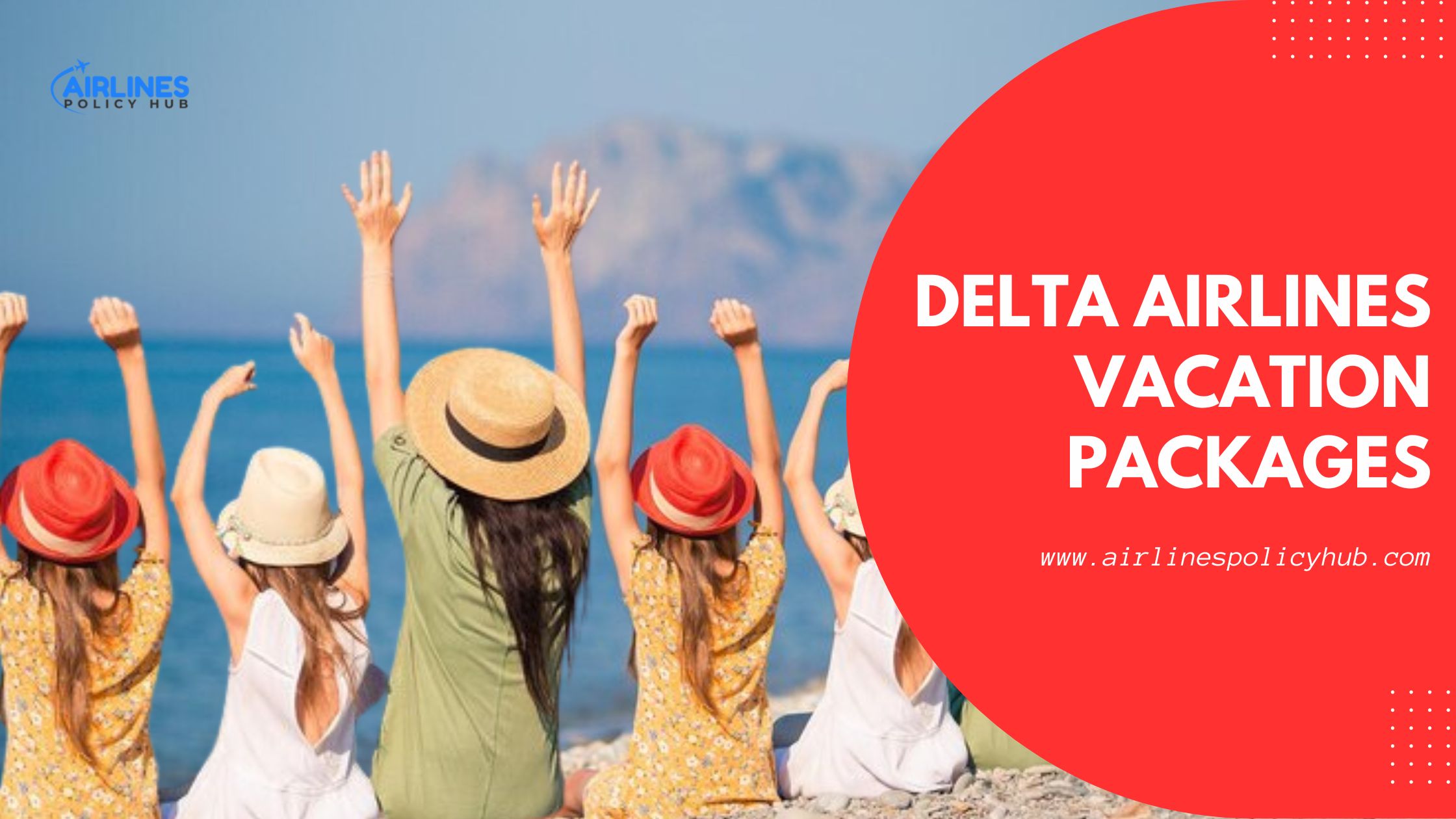 How Do I Book Delta Airlines Vacation Packages?