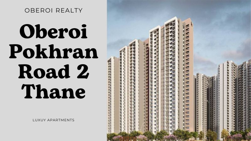 Oberoi Pokhran Road 2 Thane