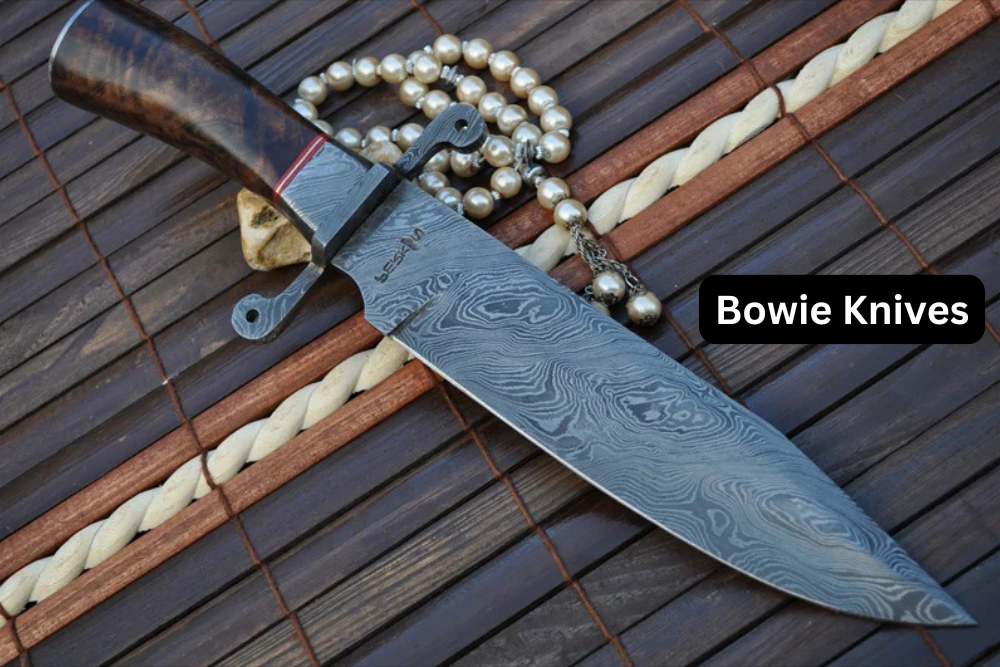 Bowie Knives