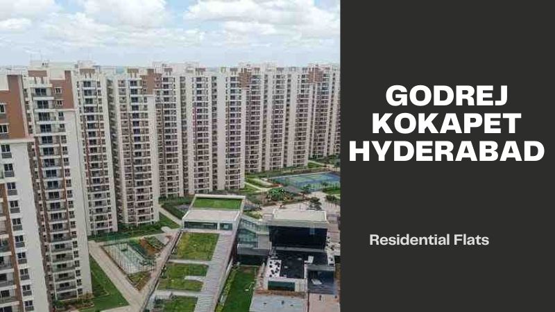 Godrej Kokapet Hyderabad