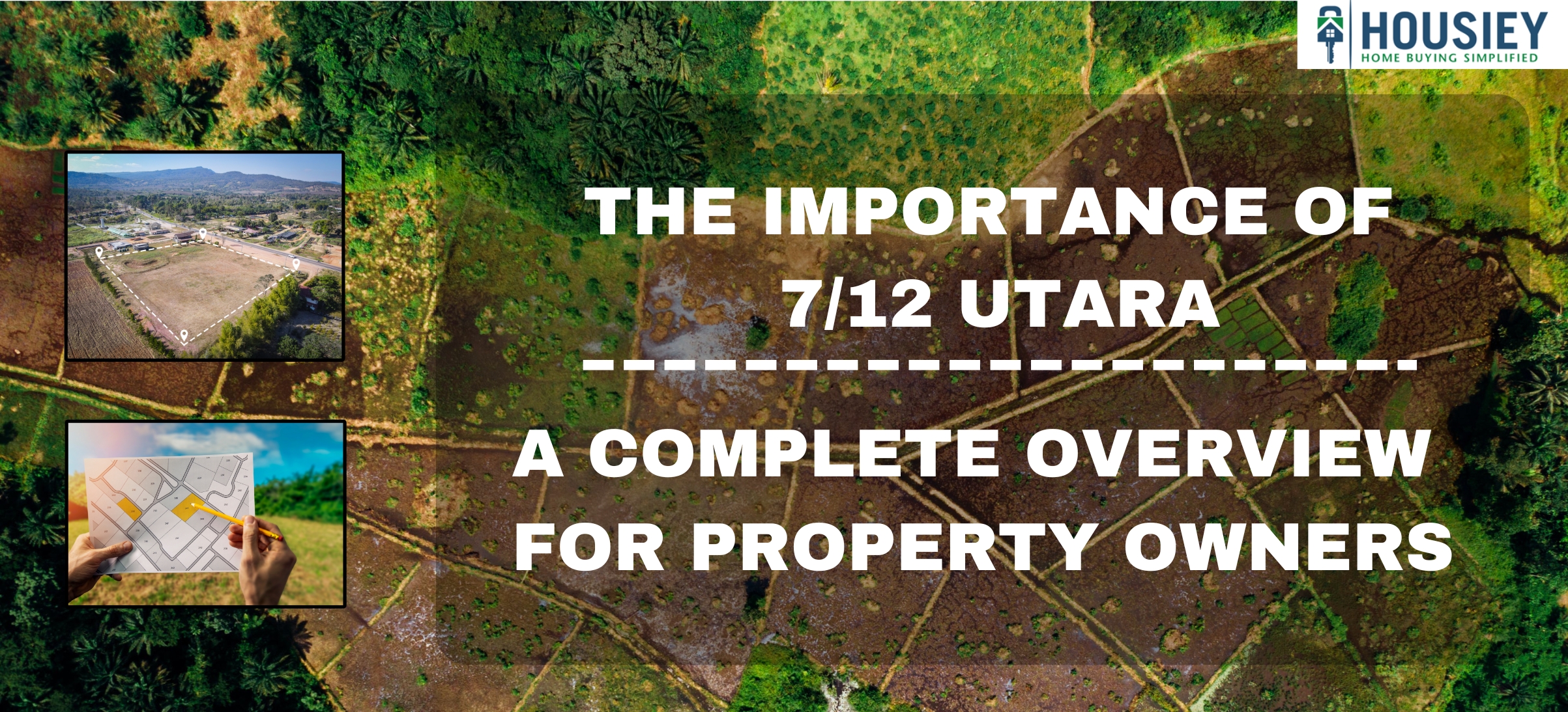 The Importance of 7/12 Utara: A Complete Overview for Property Owners