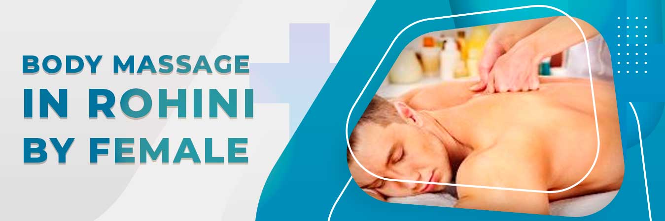 Body Massage in Delhi