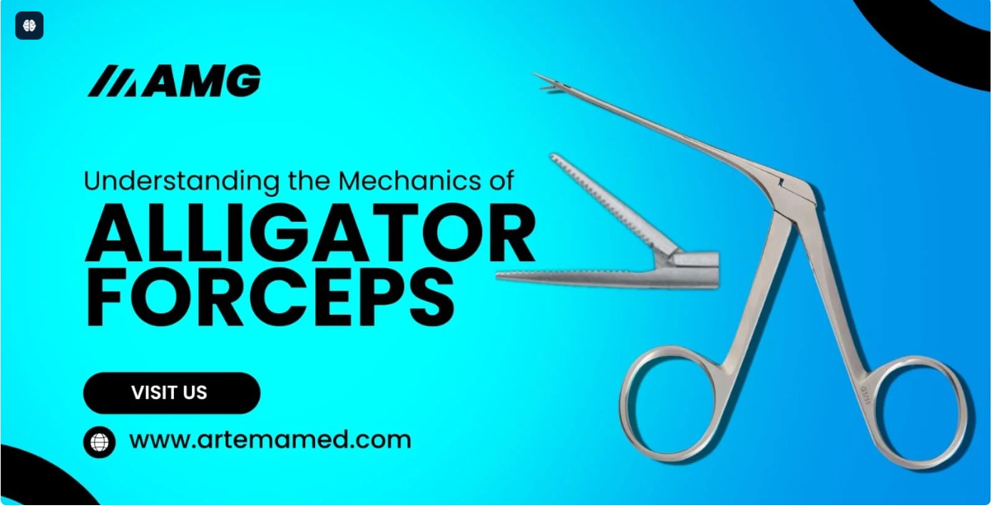 Types of Alligator Forceps and Their Uses in Surgical Procedures