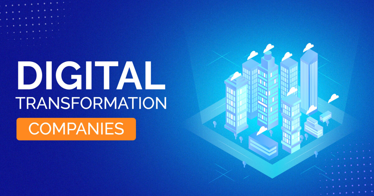 Top Digital Transformation Companies