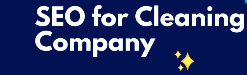 SEO for Cleaning Startups: Win Clients Without Ads