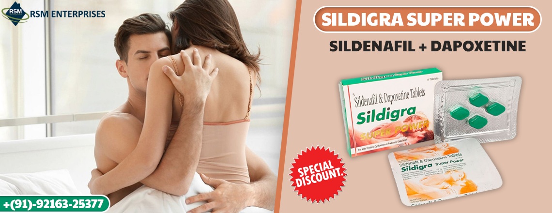 Boost Your Sexual Performance and Take Control of Your Sexual Health With Sildigra Super Power |20% Off + Same Day Delivery