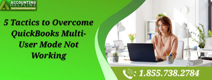 QuickBooks Multi-User Mode Not Working