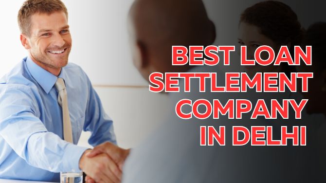 Best Loan Settlement Company In India