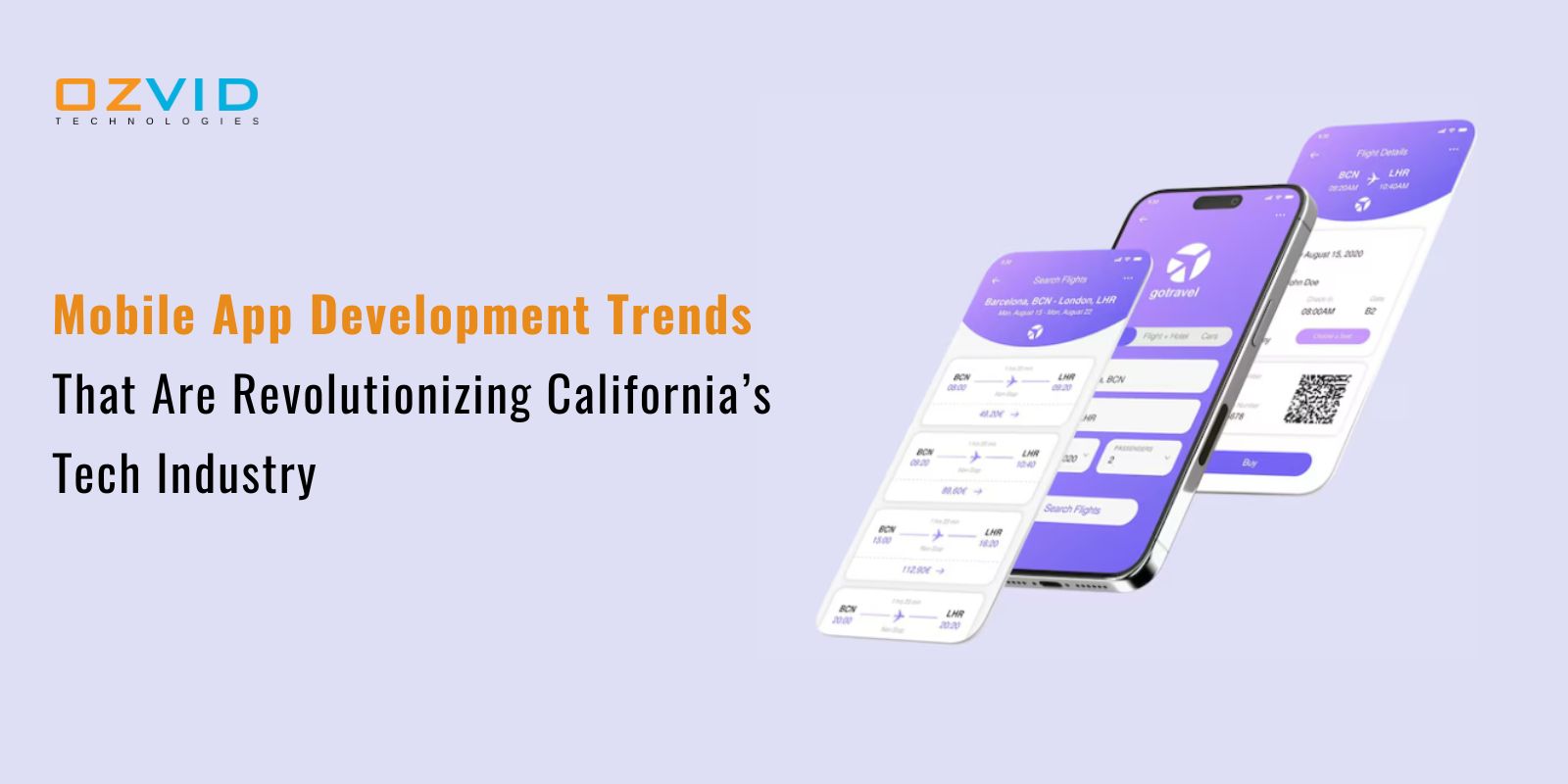 Mobile App Development Trends That Are Revolutionizing California’s Tech Industry