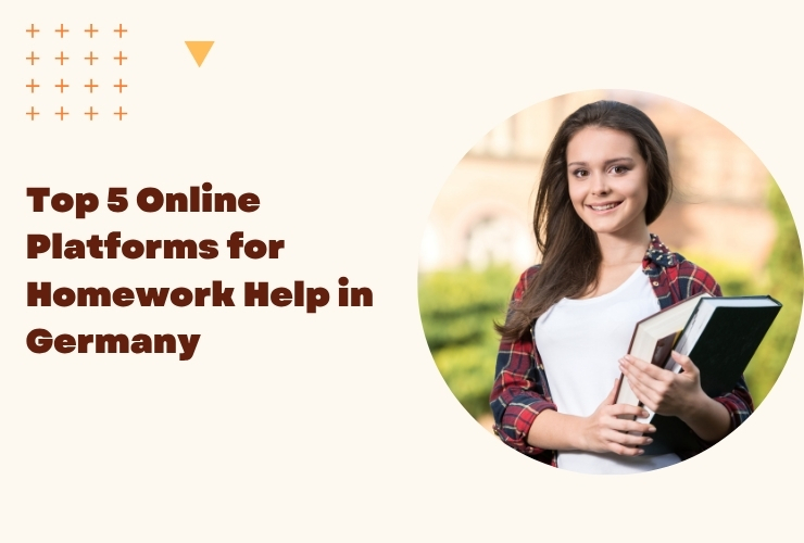 Top 5 Online Platforms for Homework Help in Germany