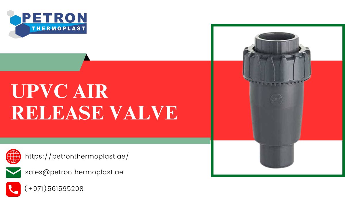 UPVC Air Release Valve in UAE - All Sizes Available