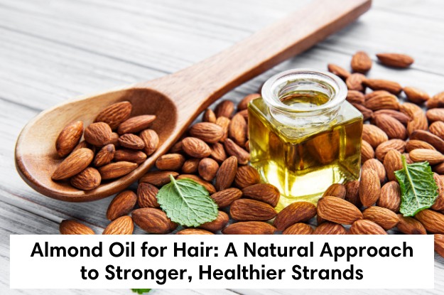 almond oil for hair