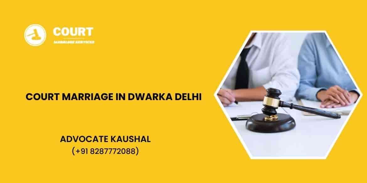 Court Marriage in Dwarka