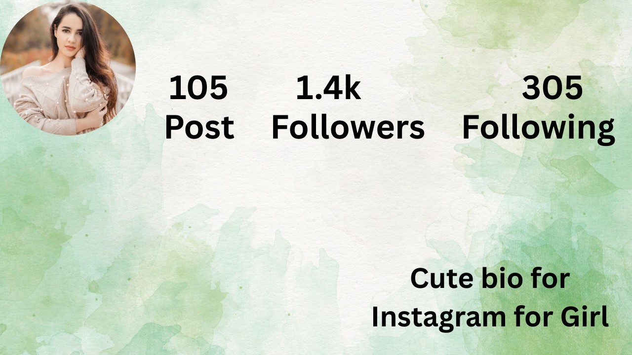 Cute bio for Instagram for Girl