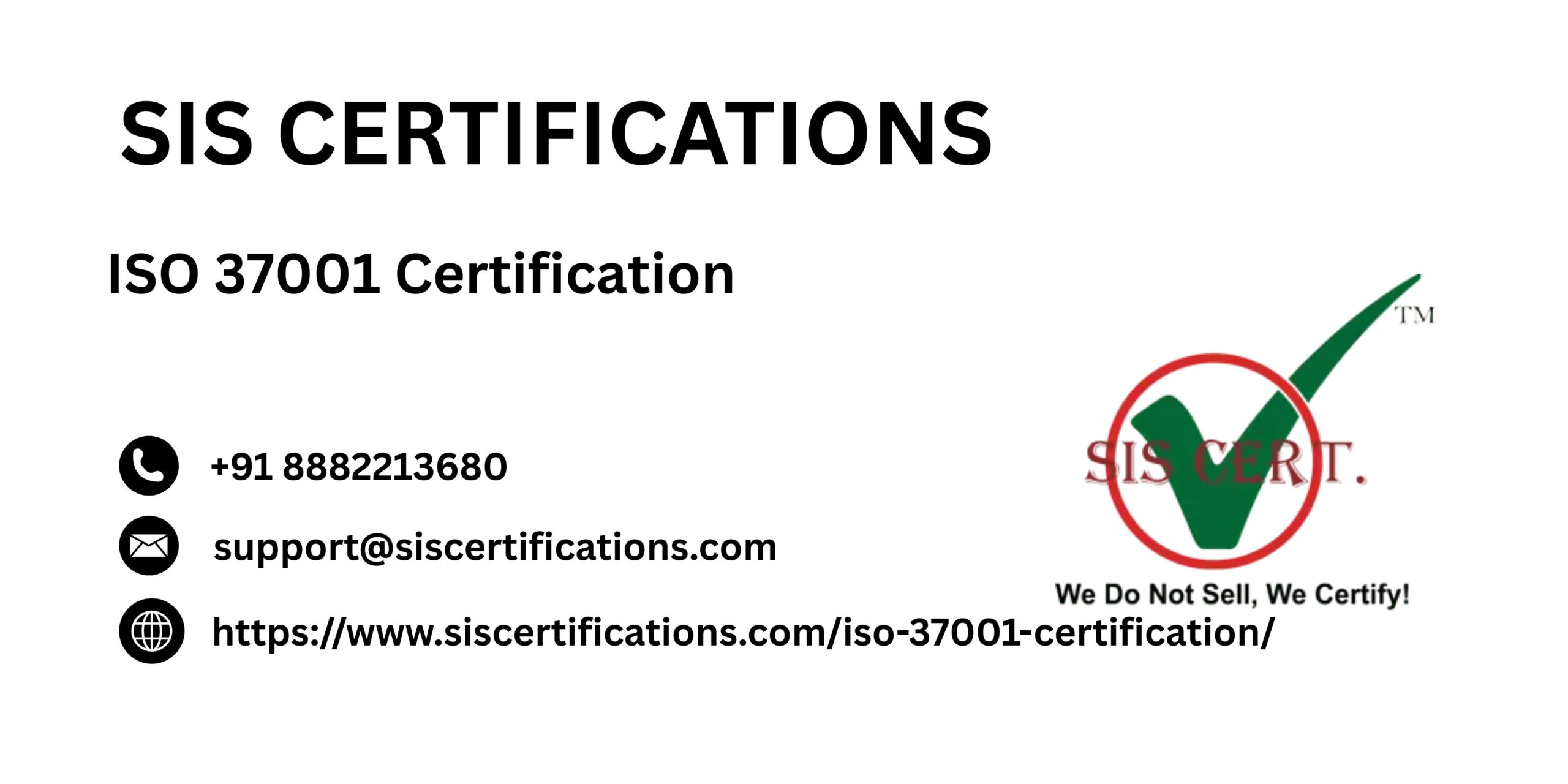 ISO 37001 Certification: Pioneering Ethical Excellence with SIS Certifications