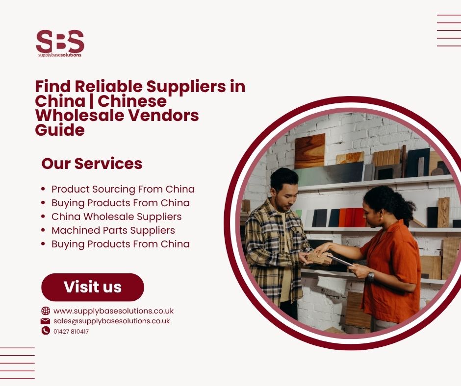 Find Reliable Suppliers in China | Chinese Wholesale Vendors Guide
