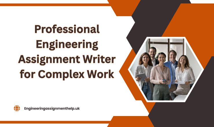 Engineering assignment writer