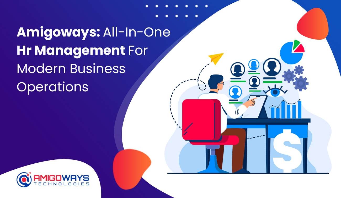amigoways-all-in-one-hr-management-modern-business-operations