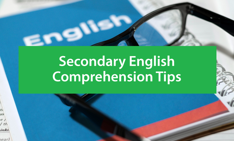 secondary English comprehension tip
