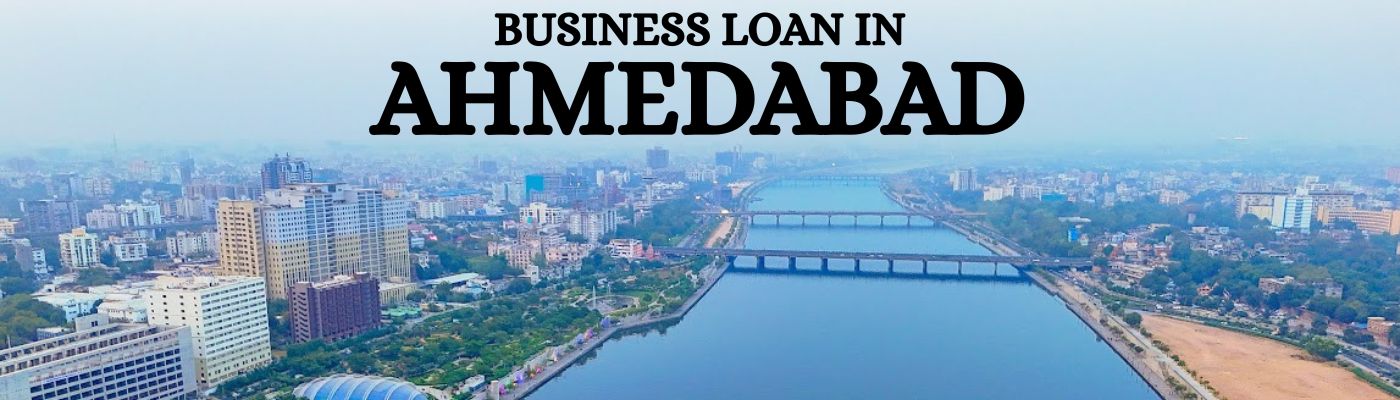 Business Loan Provider in Ahmedabad