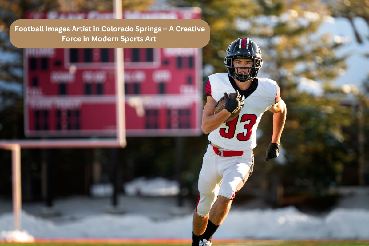 Football Images Artist in Colorado Springs – A Creative Force in Modern Sports Art