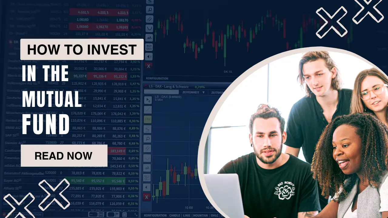 How To Invest In Mutual Funds