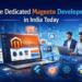 Hire Magento Developers in India